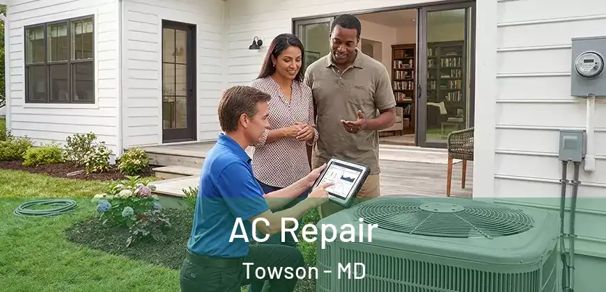 AC Repair Towson - MD