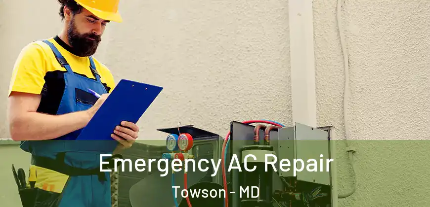 Emergency AC Repair Towson - MD