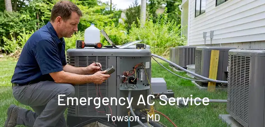 Emergency AC Service Towson - MD